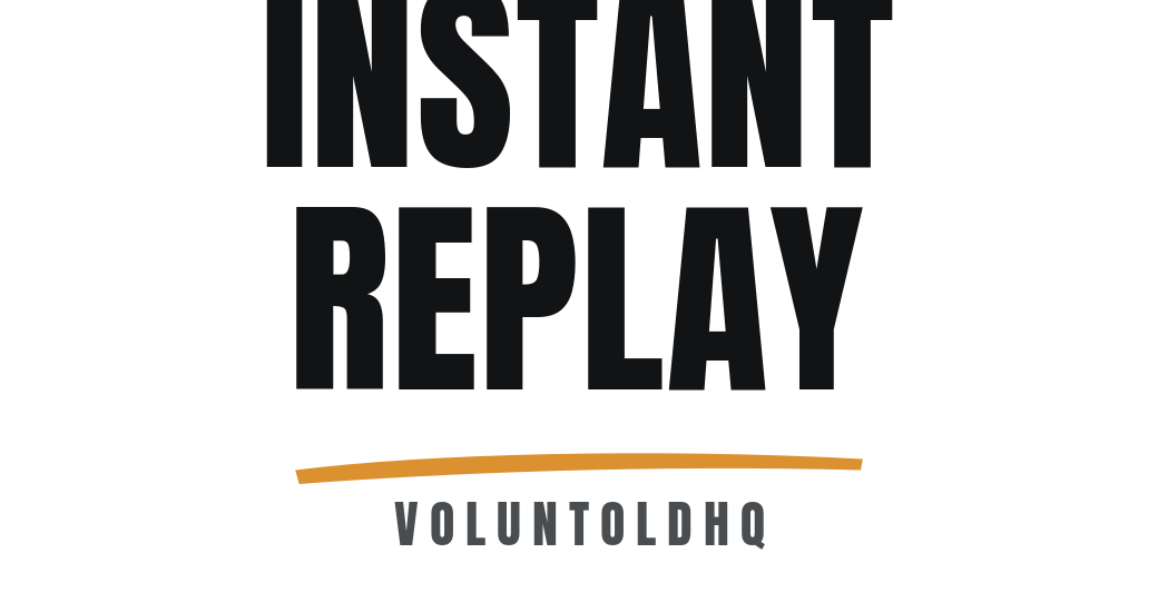 Instant Replay