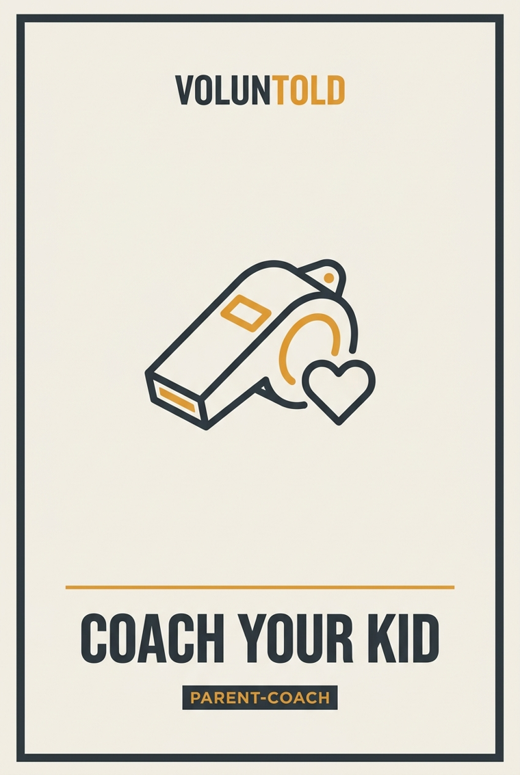 Coach Your Kid Without Losing Your Mind