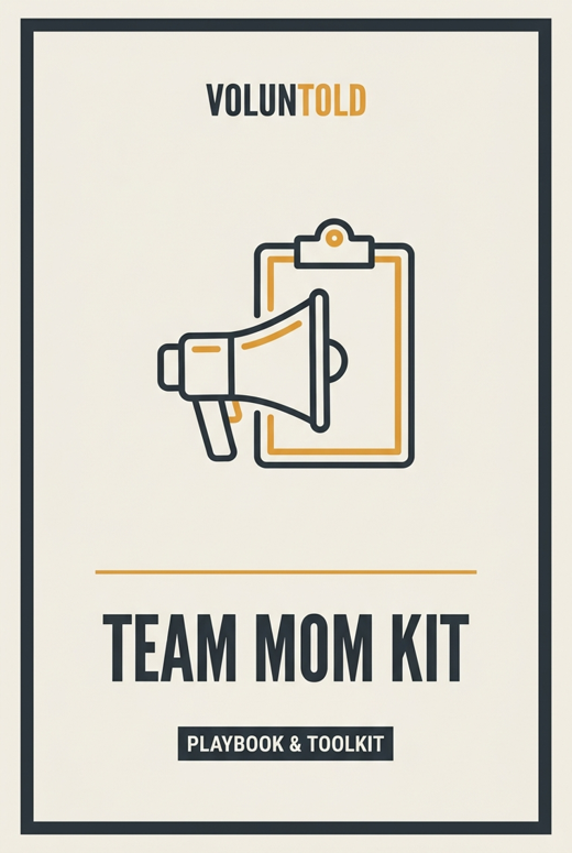 The Ultimate Team Mom Playbook & Toolkit